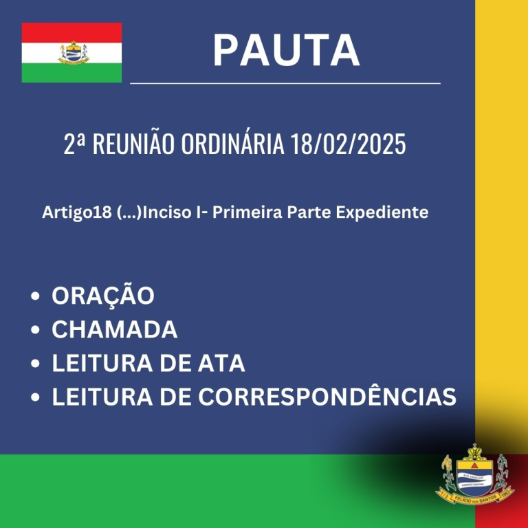 PAUTA DA 2º REUNIÃO ORDINÁRIO 18/02/2025